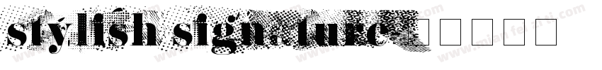 stylish signature字体转换